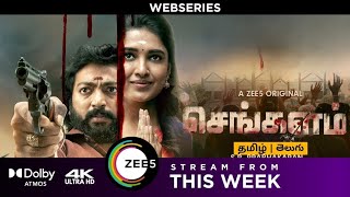 Sengalam Webseries Release Date In Tamil Telugu & Trailer Review | Vani Bhojan | Kalaiyarasan Zee5