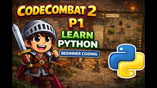🧠 CodeCombat 2 (P1) – Learn Python for Kids | Beginner Coding Step-by-Step
