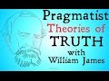 Pragmatism (William James and Charles Sanders Peirce)