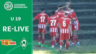 Union Berlin vs. Werder Bremen | RE-LIVE | U 19 Junioren-Bundesliga 22/23 | 4. Runde
