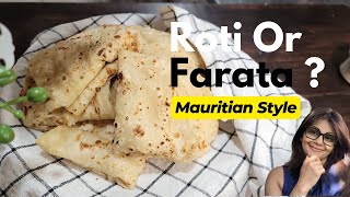 Forever Flaky And Soft Mauritian Farata | Roti | Just You Flour And Water