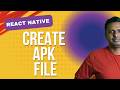 How to Create APK File in React Native | Export APK in react native for Android