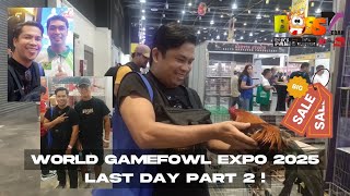 World Gamefowl EXPO 2025 / January 19 Last day / Part 2