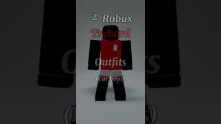 2 Robux Tryhard outfits (For boys) #shorts