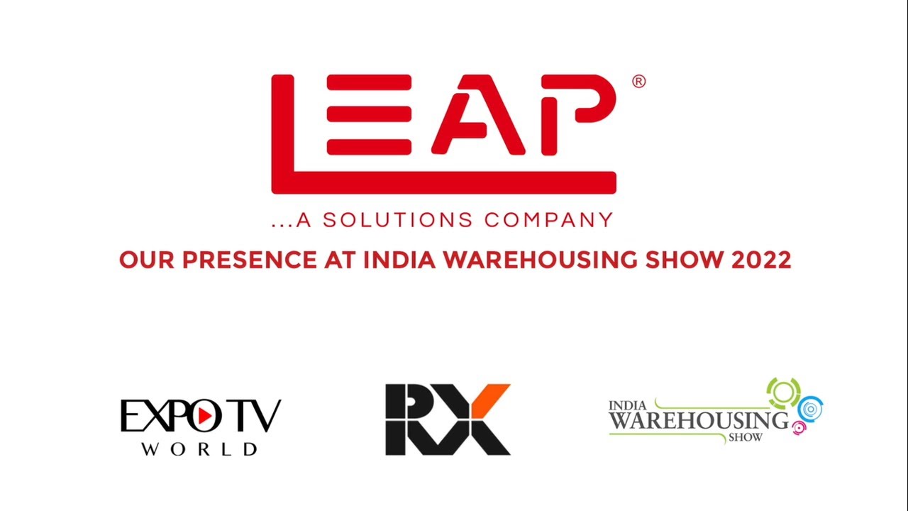 Leap India At Iws 2022 India Warehousing Show Supply Chain