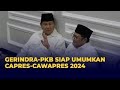 Gerindra-PKB siap Deklarasi Pasangan Capres Cawapres 2024, Cak Imin: Paling Lama Akhir Bulan