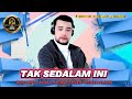 #Covertaksedalaminiaakustik TAK SEDALAM INI ARIF - COVER - REHAN ARIFIN - CIPT : AJHAY PASMA