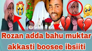 #hayatorotube Rozan adda bahu muktar akkasti bosee ibsiiti