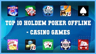 Top 10 Holdem Poker Offline Android Games
