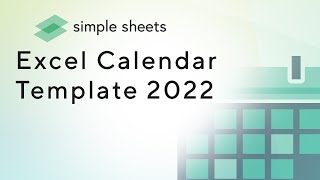 Easy 2022 Excel Calendar Template!