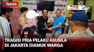 Tragis! Pria Pelaku Asusila di Jakarta Diamuk Warga