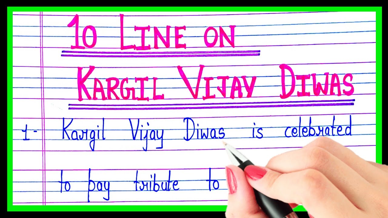 10 Lines On Kargil Vijay Diwas | Essay On Kargil Vijay Diwas - YouTube