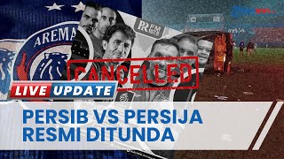 Buntut Kericuhan di Malang, Laga Persib vs Persija Resmi Ditunda