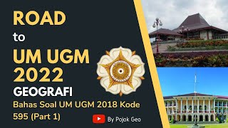 Pembahasan Soal UM UGM Geografi 2018 Kode 595 Part 1