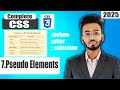 CSS Tutorial for Beginners| Pseudo Elements, before and after |  | CSS Full Course