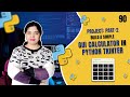 Build a Simple GUI Calculator using Python Tkinter (Part 2)  | Crack IT with Anu - Tutorial #90