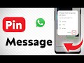 How to Pin A Message on WhatsApp (Updated)