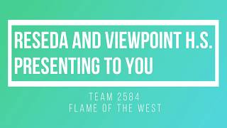 FRC LA North Competition Promo Video 2584 Flame of the West