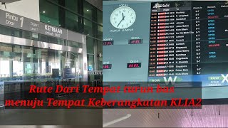 Rute dari tempat bas menuju keberangkatan klia2