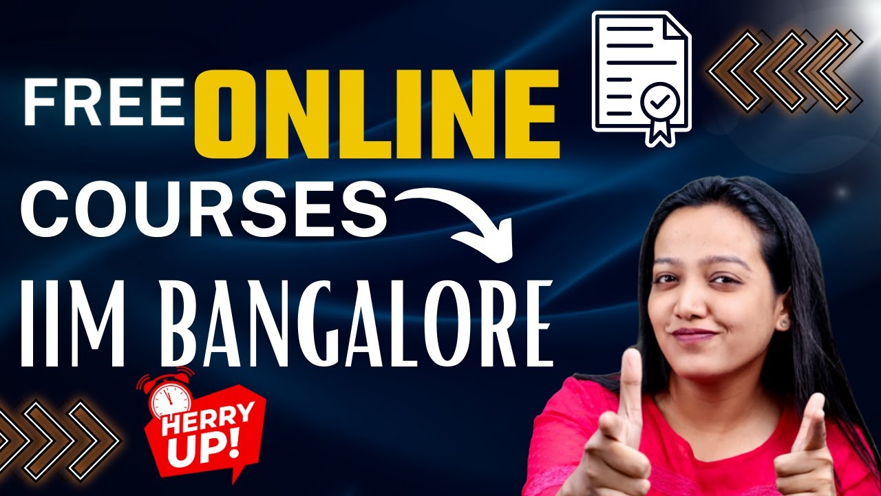 FREE Online Courses By IIM Bangalore || Courses With Certificates ...