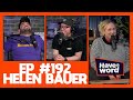 Helen Bauer | Have A Word Podcast #192