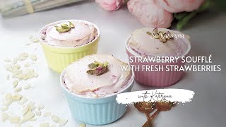 Strawberry Soufflé with Fresh Strawberries 🍓 | How to make a sweet soufflé | So Kateryna