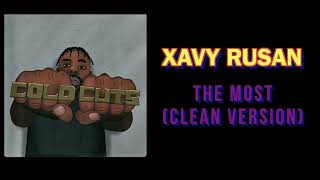 Xavy Rusan  - The most  (clean)  ||  Indie hip hop music