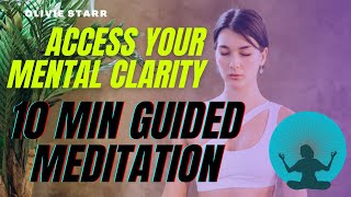 Clear Your Mind In 10 Min | A Ten Minute Guided Meditation To Clear Your Mind | Powerful Positivity