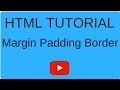 CSS tutorial - Margin Padding & Border