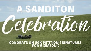 Sanditon: 50k Signatures Celebration!