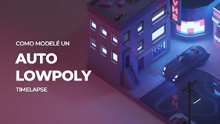 Como Modelé un Auto Low Poly en Blender / infinite revolution