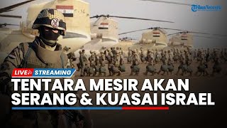 🔴Tentara Mesir akan Serang dan Kuasai Tel Aviv hingga Israel Terima 1 Ton Bom dari AS saat Gencatan