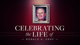 June 14, 2025 (11:00AM) - Celebrating the Life of Ronald A. Gray