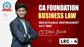 THE NEGOTIABLE INSTRUMENTS ACT, 1881 CA FOUNDATION  LAW | Lecture 5 | BY CS SATISH BAHETI