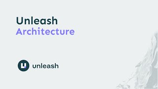 Why Unleash Architecture is Unique? | Feature flag Management