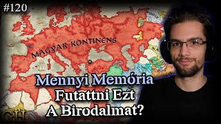 Kicsit Gépigényesebb Mint Gondolnád - [Crusader Kings 3 Magyarország #120]