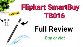 Flipkart SmartBuy TB016 2in1 Passive Stylus Pen Full Review | Beat Drawing Pen For Android