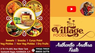 1980's Village Foods | Best Place for Veg \u0026 Non Veg Curries, Pickles, Sweets, Snacks in Kakinada