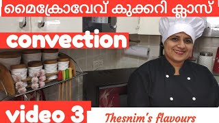 microwave convection cookery class/vedio 3/thesnim's flavours/cake baking