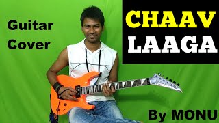 Chaav Laaga | Guitar cover | Sui Dhaaga movie