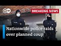 3000 police officers deployed in raids over plot to overthrow German government | DW News