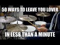 50 Ways to leave your Lover in less than a Minute - Daily Drum Lesson