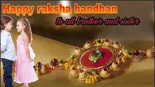 #Raksha bandhan status | Happy raksha bandhan 2018 | #New rakhi status video