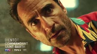 Bande Annonce COMMANDANT STBARTH @TF1