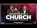 STRENGTHENING THE CHURCH - DR CHRISTOPHER HARTWELL