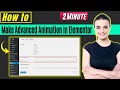 How to make advanced animation in elementor 2026