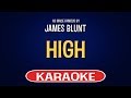 James Blunt - High (Karaoke Version)