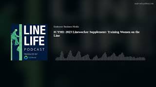 ICYMI: 2023 Lineworker Supplement: Training Women on the Line