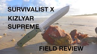 Kizlyar Supreme Survivalist X Field Review