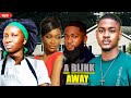 A BLINK AWAY_(FULL MOVIE)WATCH 2024 HOTTEST NOLLYWOOD TRENDING MOVIE. SONIA UCHE AND CLINTON JOSHUA.